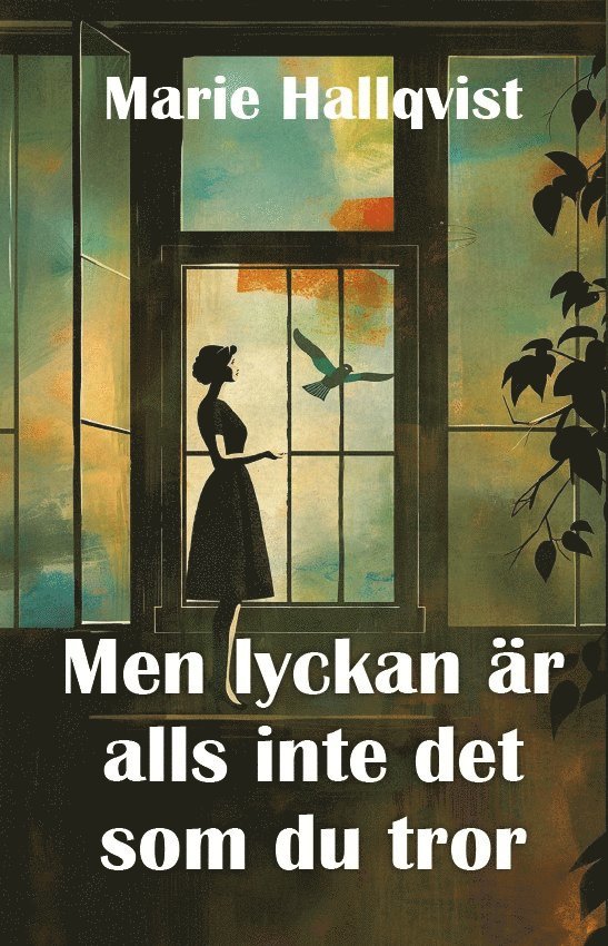 Marie Hallqvist - Men lyckan är alls inte det som du tror, E-bok