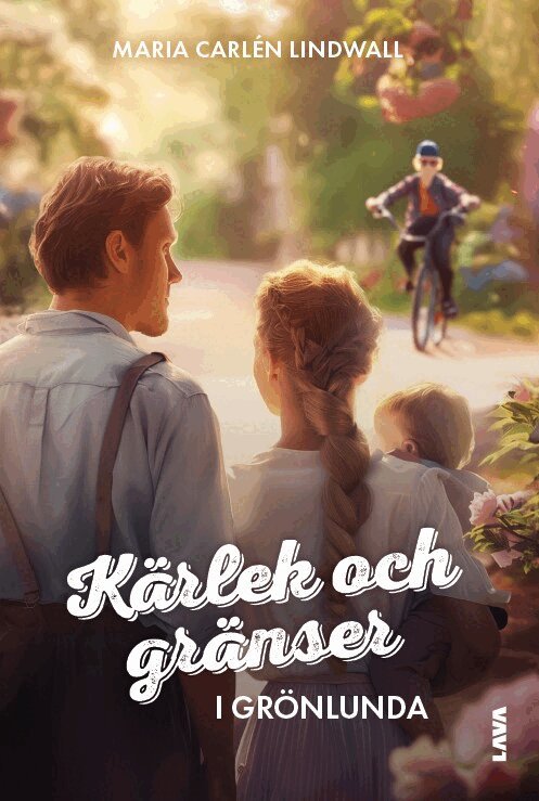 Maria Lindwall - Kärlek och gränser i Grönlunda, E-bok