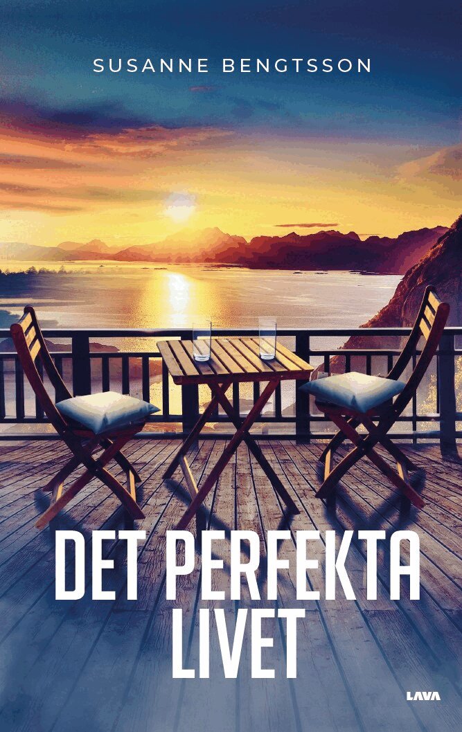Eva Susanne Bengtsson - Det perfekta livet, E-bok
