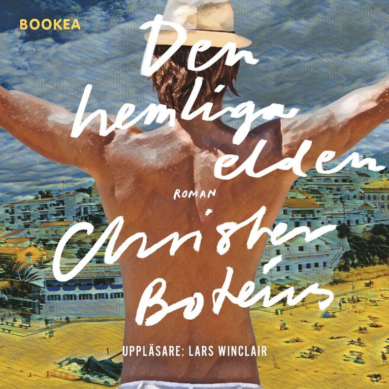 Christer Botéus - Den hemliga elden, Ljudbok