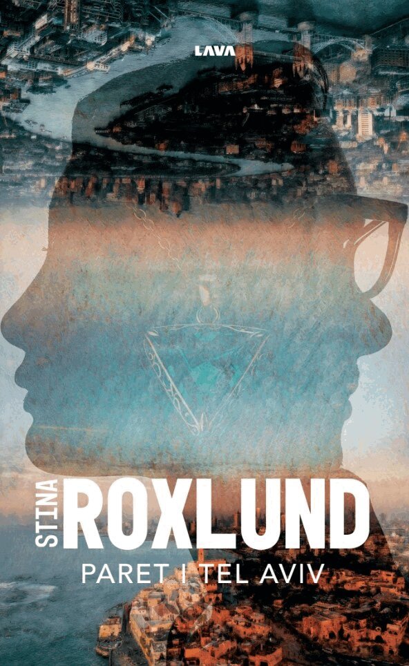 Stina Roxlund - Paret i Tel Aviv, E-bok