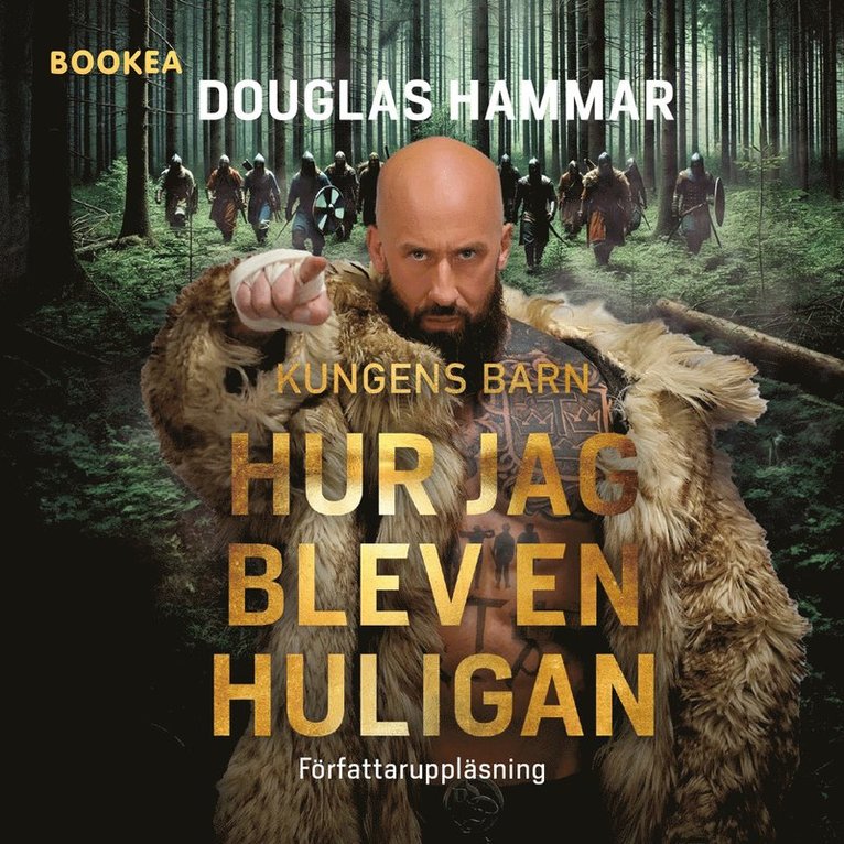 Douglas Hammar - Hur jag blev en Huligan, Ljudbok