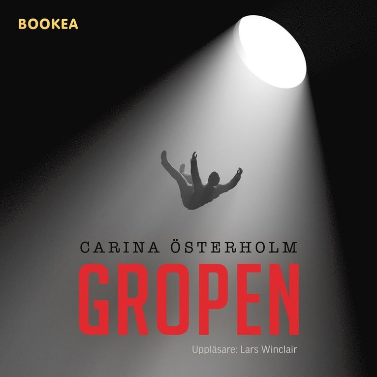 Carina Österholm - Gropen, Ljudbok