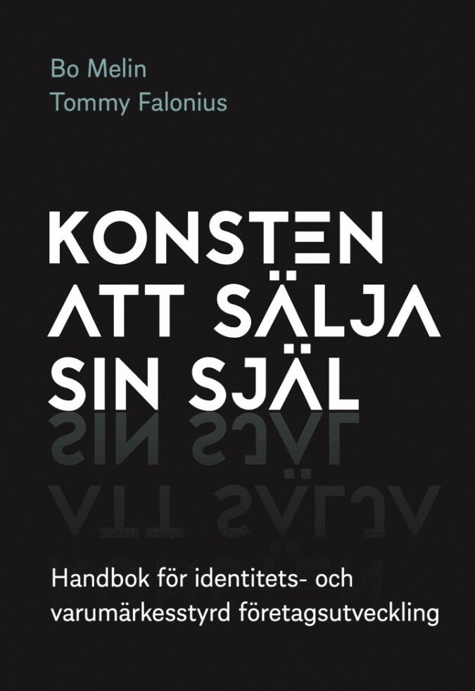 Bo Melin, Tommy Falonius - Konsten att sälja sin själ, E-bok. Tillgänglighet: Lägg i varukorg