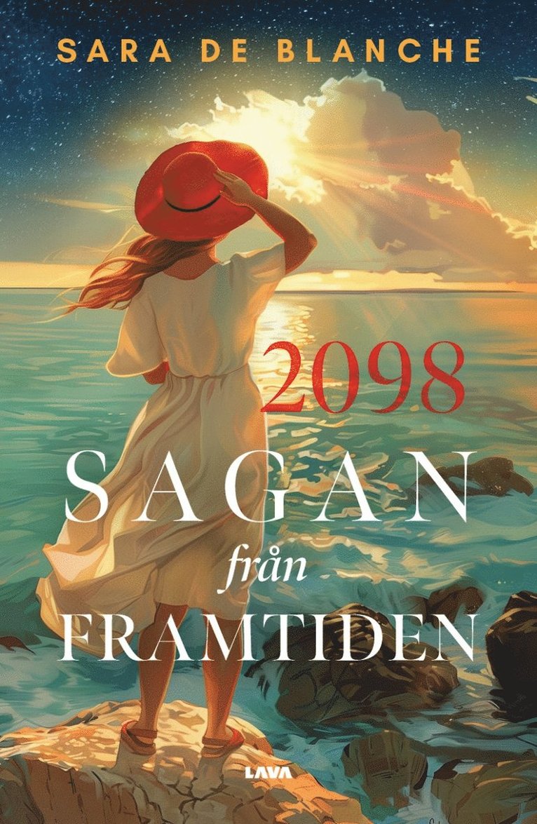 Sara de Blanche - 2098. Sagan från framtiden, E-bok