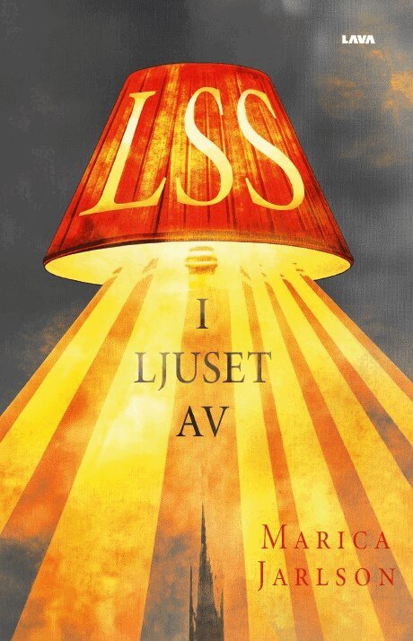 Marica Jarlson - I ljuset av LSS, E-bok
