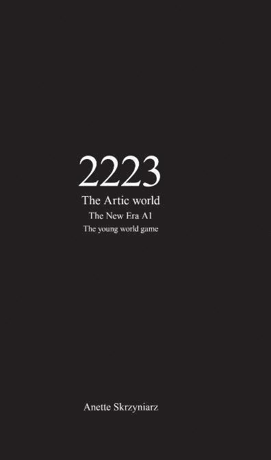 Anette Skrzyniarz - The Artic world, E-bok