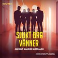 Sjukt bra vnner