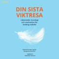 DIN SISTA VIKTRESA - lkemedel, kunskap och motivation fr livslng mlvikt