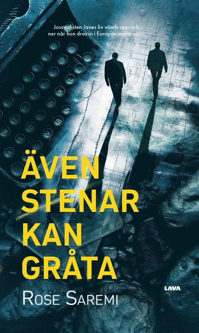 Rose Saremi - Även stenar kan gråta, E-bok