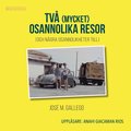 Tv (mycket) osannolika resor (och ngra osannolikheter till)