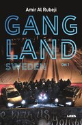 Gangland Sweden. Del 1