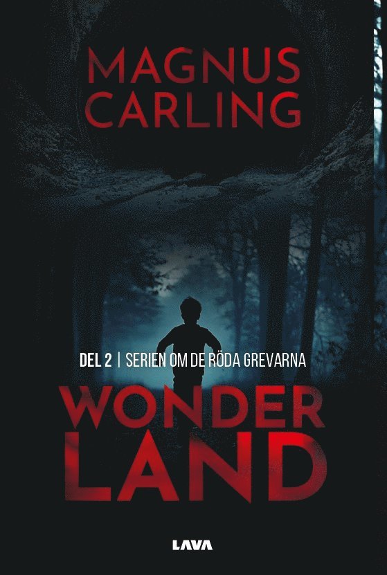 Magnus Carling - Wonderland, E-bok