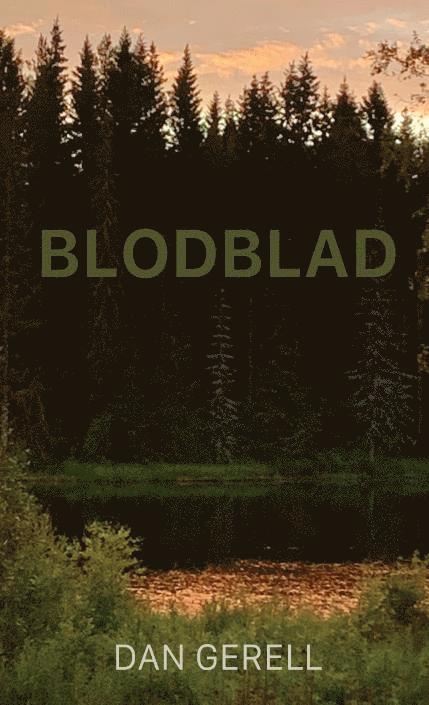 Dan Gerell - Blodblad, E-bok