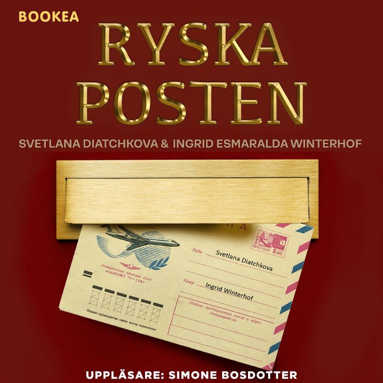 Svetlana Diatchkova, Ingrid Esmaralda Winterhof - Ryska posten, Ljudbok