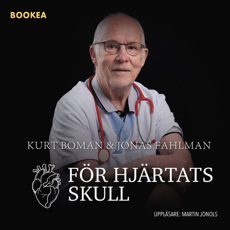 Kurt Boman, Jonas Fahlman - För hjärtats skull, Ljudbok