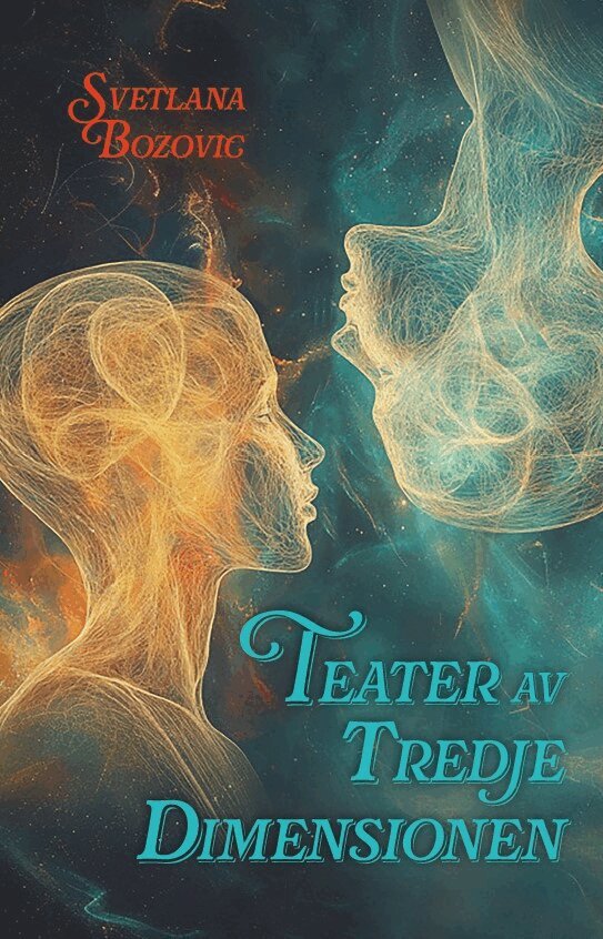 Svetlana Bozovic - Teater av tredje dimensionen, E-bok