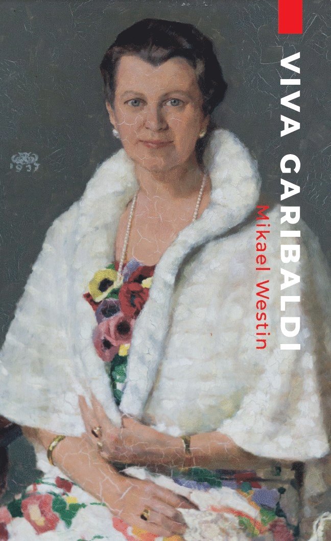 Mikael Westin - Viva Garibaldi, E-bok