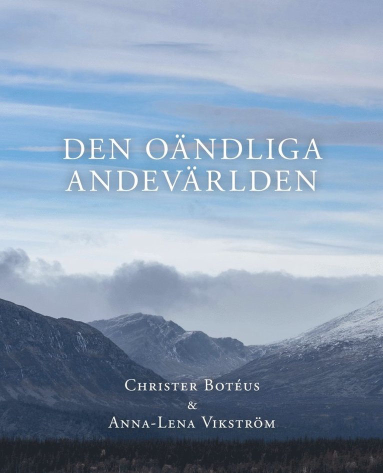 Christer Botéus, Anna-Lena Vikström - Den oändliga andevärlden, E-bok