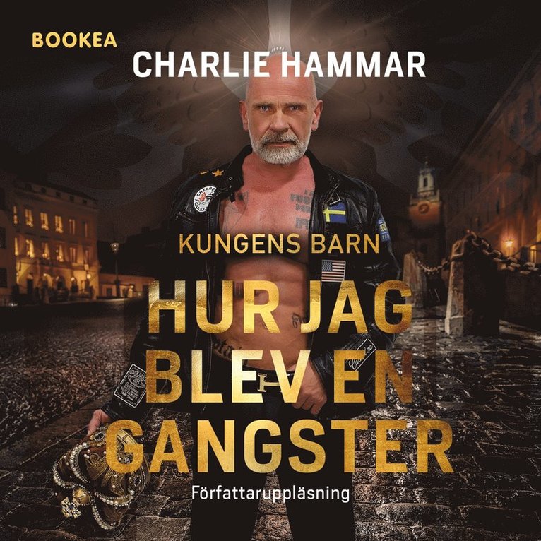 Charlie Hammar - Hur jag blev en gangster, Ljudbok