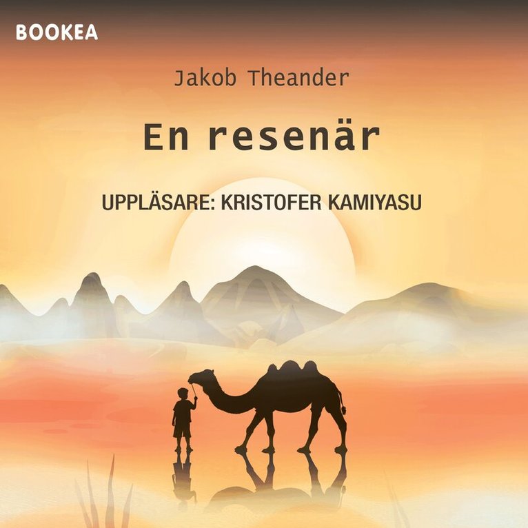 Jakob Theander - En resenär, Ljudbok