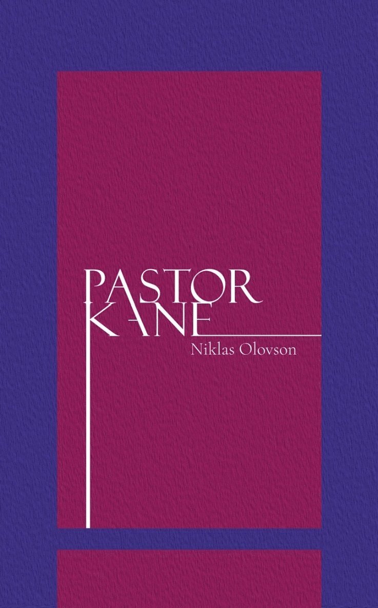 Niklas Olovson - Pastor Kane, E-bok