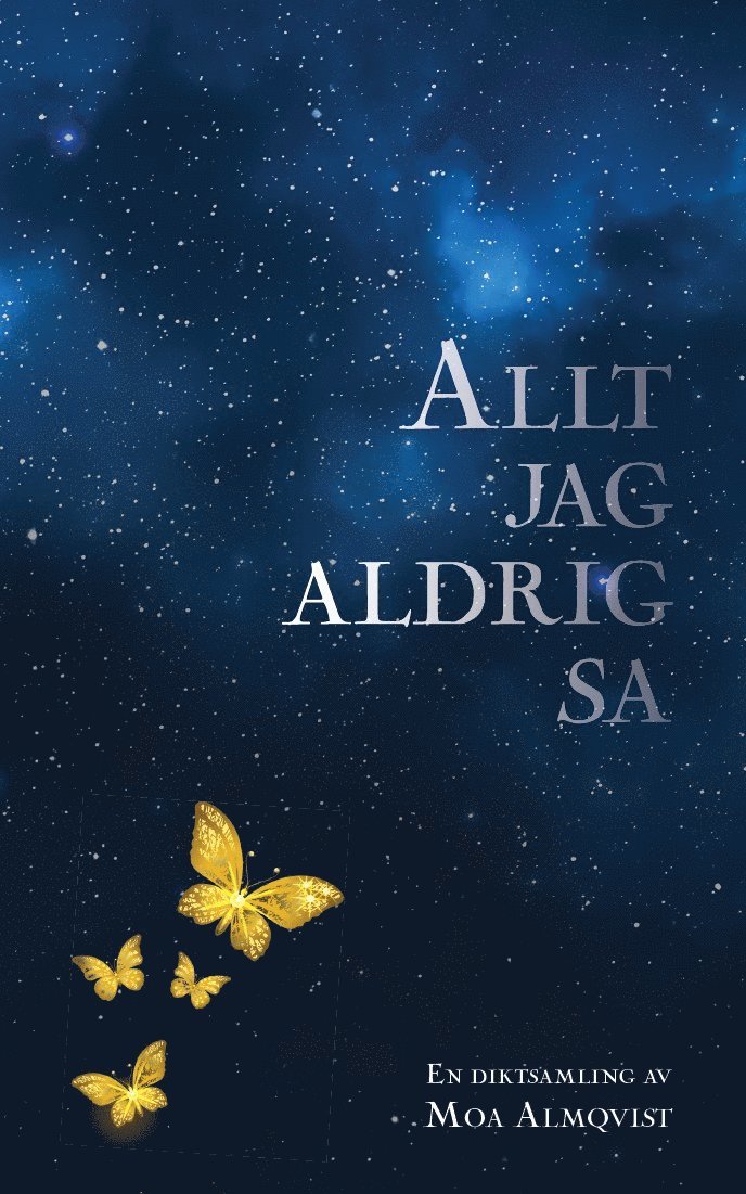 Moa Almqvist - Allt jag aldrig sa, E-bok