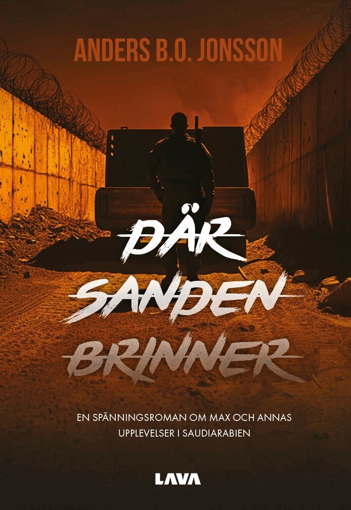 Anders B.O. Jonsson - Där sanden brinner, E-bok