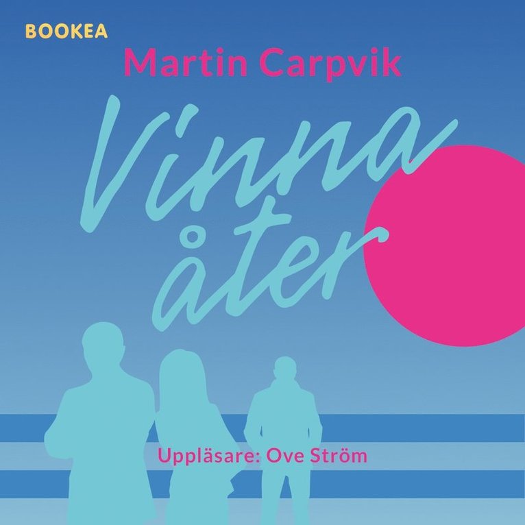 Martin Carpvik - Vinna åter, Ljudbok