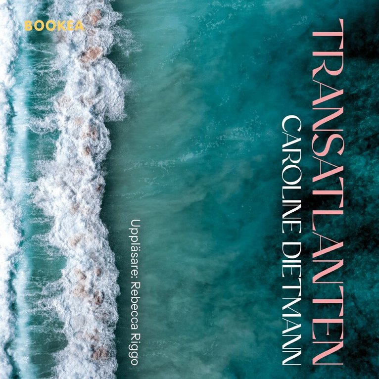Caroline Dietmann - Transatlanten, Ljudbok