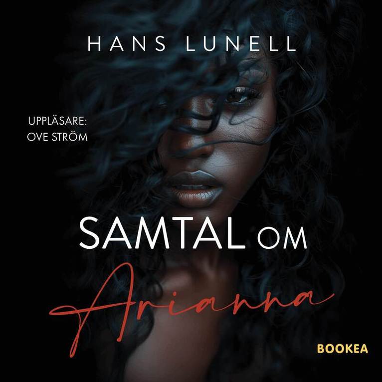Hans Lunell - Samtal om Arianna, Ljudbok