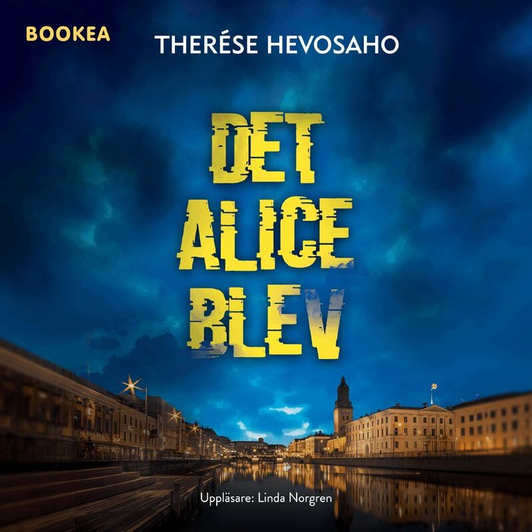 Therése Hevosaho - Det Alice blev, Ljudbok