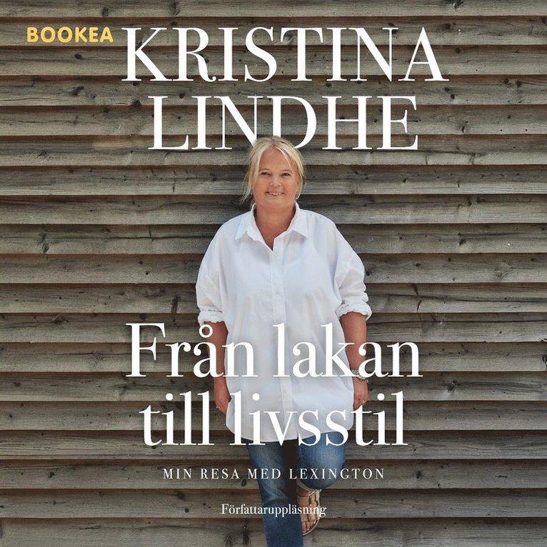 Kristina Lindhe - Från lakan till livsstil : min resa med Lexington, Ljudbok