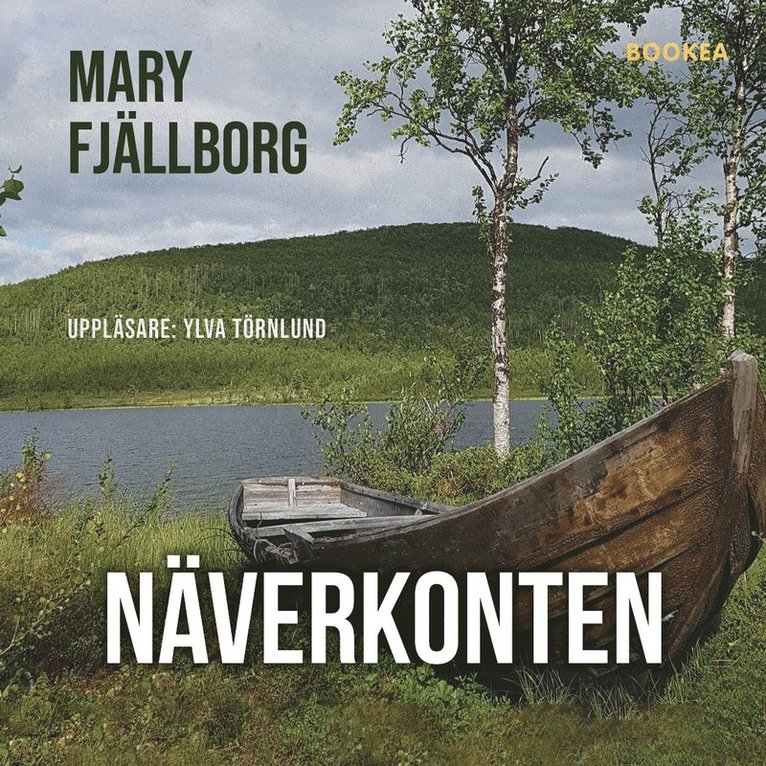 Mary Fjällborg - Näverkonten, Ljudbok