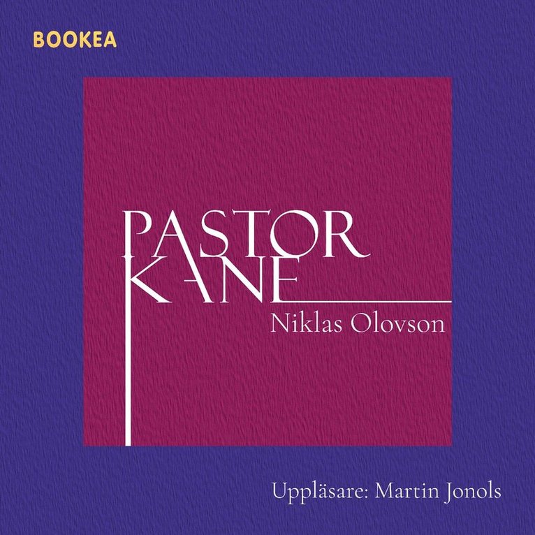 Niklas Olovson - Pastor Kane, Ljudbok