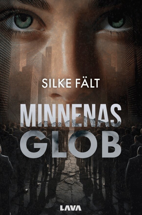 Silke Fält - Minnenas glob, E-bok