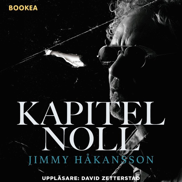 Jimmy Håkansson - Kapitel Noll, Ljudbok