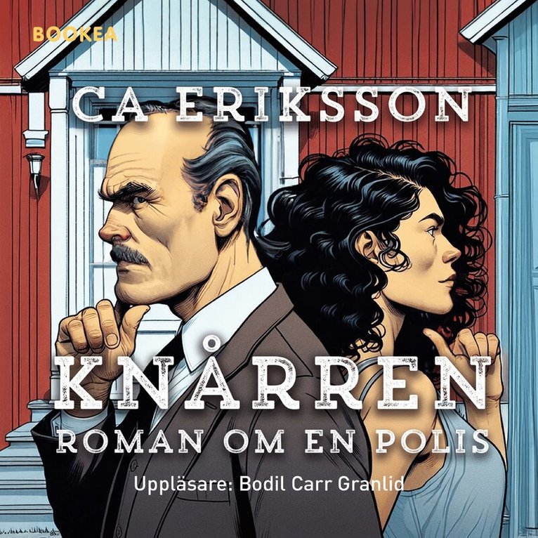 CA Eriksson - Knårren roman om en polis, Ljudbok