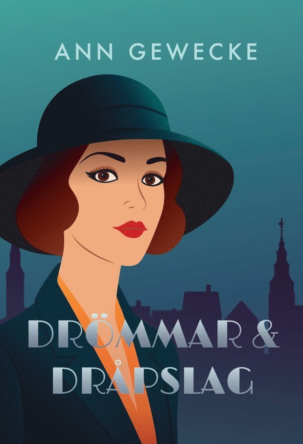 Ann Gewecke - Drömmar & dråpslag, E-bok