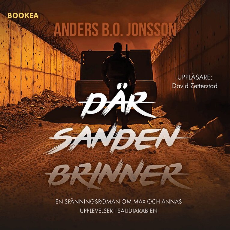 Anders B.O. Jonsson - Där sanden brinner, Ljudbok