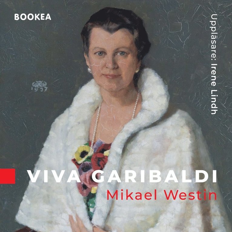 Mikael Westin - Viva Garibaldi, Ljudbok