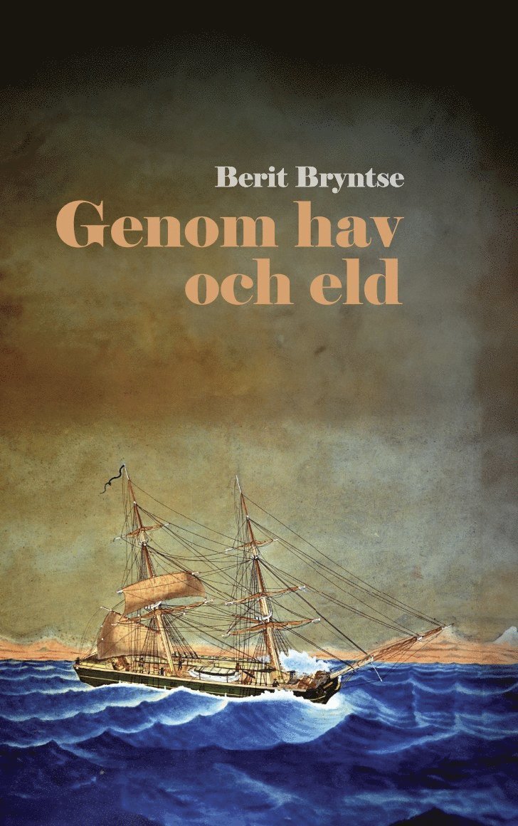 Berit Bryntse - Genom hav och eld, E-bok