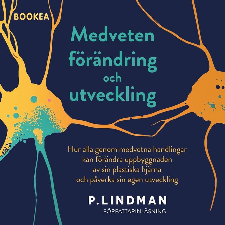 P Lindman - Medveten förändring och utveckling, Ljudbok