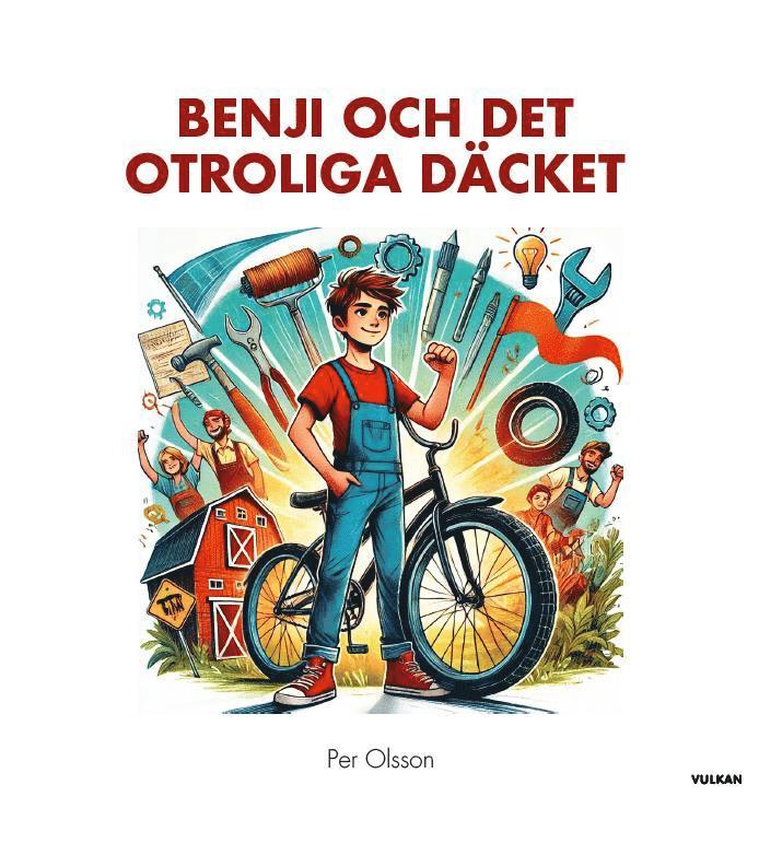 Per Olsson - Benji och det otroliga däcket, E-bok