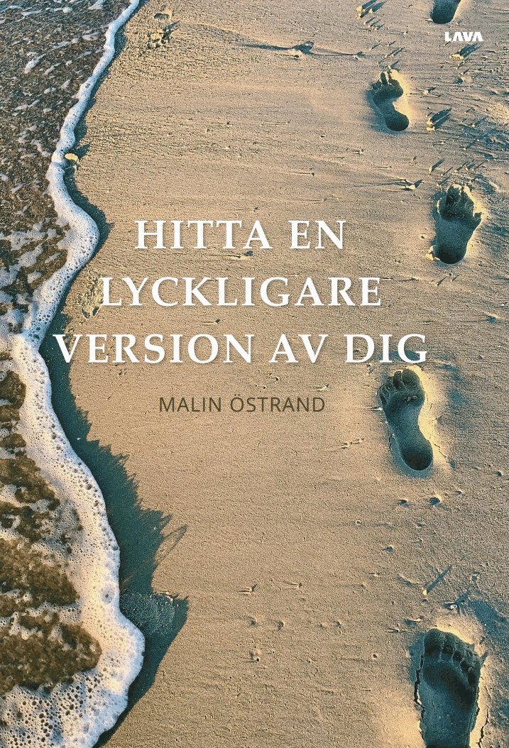 Malin Östrand - Hitta en lyckligare version av dig, E-bok