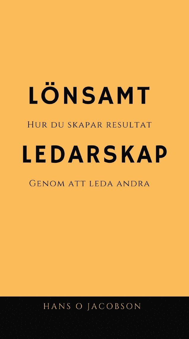 Hans O Jacobson - Lönsamt ledarskap, Inbunden