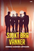 Sjukt bra vnner