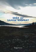 Sp�r av samisk sj�fart : i tid och rum