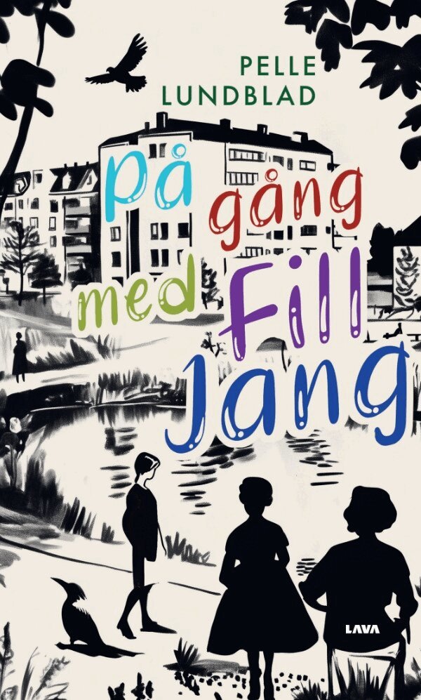 Pelle Lundblad - På gång med Fill Jang, Häftad