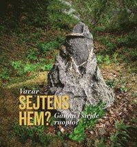 Var r sejtens hem? Gnn l siejde ruopto?